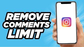 How To Remove Instagram Comments Limit | Easy Tutorial (2024)