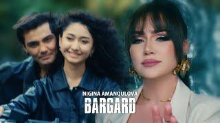 Nigina Amonqulova -  Bargard (Official Music Video)