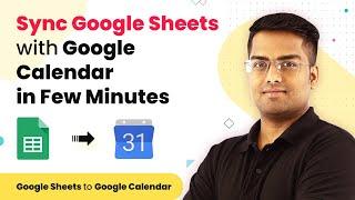 Sync Google Sheets with Google Calendar in Few Minutes
