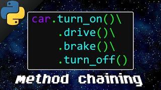 Python method chaining ️