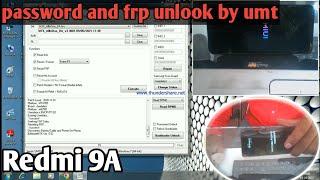 REDMI  9A KA PASSWORD AUR FRP UNLOOK KARE UMT SE /HOW  TO UNLOOK REDMI 9A BY UMT #UMT #REDMI 9A