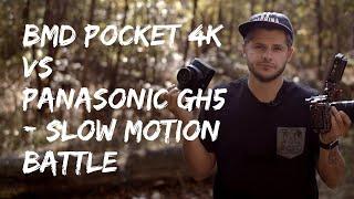 Blackmagic Pocket 4k 120 fps vs Panasonic GH5 120fps - Slowmotion battle