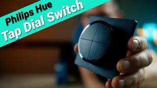 Philips Hue Tap Dial Switch im Test - Das ist der COOLSTE Lichtschalter für das Hue-System!