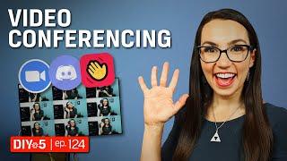 Video Conferencing - Zoom, Facetime, Google Duo Skype and more - DIY in 5 Ep 124