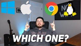 Mac, Windows, Chrome, or Linux? The definitive guide