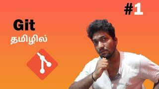 Learn Git in Tamil | Part 1