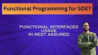 Using Functional Interfaces with Rest Assured