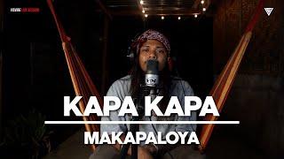 Makapaloya - KAPAKAPA | #VisVibeLiveSession EPISODE 07