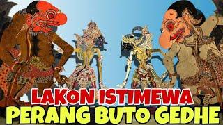 LAKON ISTIMEWA PERANG PASUKAN BUTO GEDHE KI SENO NUGROHO