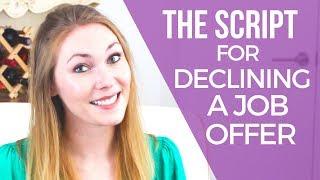How to Decline a Job Offer After Accepting Another Job