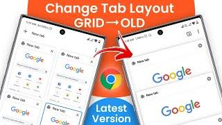How To Change Chrome Tab View/Layout in Android | Chrome Tab Style Change (Works in Chrome v90)