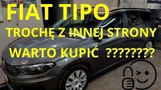 FIAT TIPO... TROCHĘ INNA RECENZJA...WARTO KUPIĆ ??