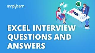 Excel Interview Questions And Answers | Top Excel Questions Asked In Interviews | Simplilearn