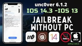 How to JAILBREAK Without PC With Unc0ver (iOS 14.3 - 13.0) ALL DEVICES | v6.1.2 SIGNED On U04S