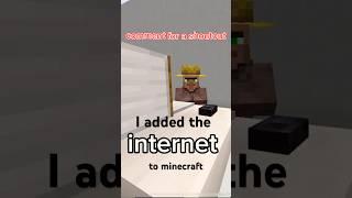 i added the internet to minecraft #minecraft #trending #funny #viral #recommended #foryou