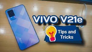 VIVO V21e Tips & Tricks ( You Must Know ) / Boy Ambaks