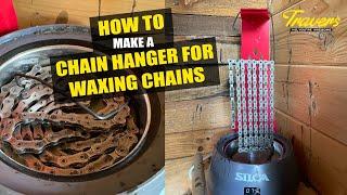 How to make a chain hanger for waxing your chain