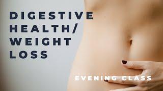  Healthy Digestive System/ Weight Loss class | Yoga Therapy (Japanese Yoga) | Earth Element Focus