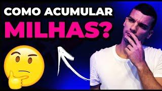 COMO ACUMULAR MILHAS? AS 7 FORMAS MAIS LUCRATIVAS DE 2021- Part 1 | LUIZ GREGATTI