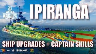 Ipiranga Captain Skills Ship Upgrades World of Warships BB Build Guide