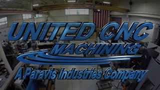 UNITED CNC Plant Tour