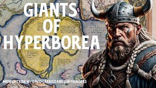 The Giants of Hyperborea: Those Who Dwell In The Earth