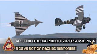 REWINDING BOURNEMOUTH AIR FESTIVAL 2024 TURBO & MOGGY, VIGGEN & DRAKEN, B-17 SALLY B, BBMF LANCASTER