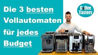 Die 3 besten Kaffeevollautomaten jeder Preisklasse ️ Kaffeevollautomat Test 2022