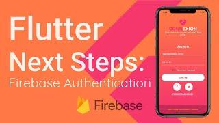 Connecting Flutter to Firebase: Authentication