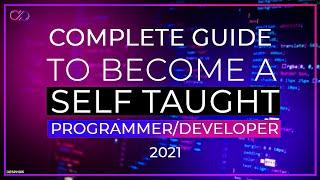 Complete Guide to Becoming a Self taught Programmer/Developer in  2021 | Desphixs