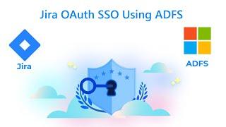 New User Interface of Jira OAuth/OIDC SSO | Login Into Jira Using ADFS IDP