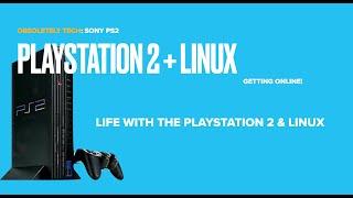 life with the Playstation 2 and linux