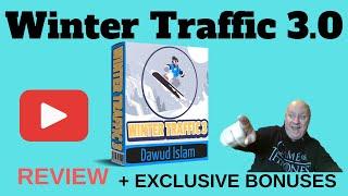 Winter Traffic 3.0 Review - Plus EXCLUSIVE BONUSES - (Winter Traffic 3.0 Review)