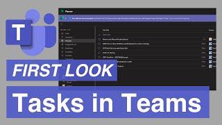 Microsoft Teams | Tasks in Teams - First Look