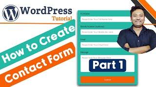How To Create A Contact Form In WordPress Using Contact Form 7 | Contact Form 7 Plugin Tutorial
