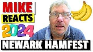 Mike Reacts - Newark HAMFEST 2024 @mike-M0MSN