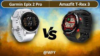 "Garmin Epix 2 Pro and Amazfit T Rex 3 Pro Comparison: Which is the Superior Choice?"