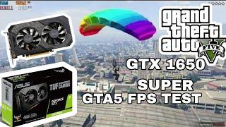 ASUS GTX 1650 SUPER GTA 5 FPS TEST in 2024