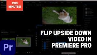 How To Flip and Rotate A Video - Two Ways - Premiere Pro CC 2021