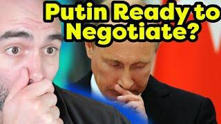 Is Putin Signalling: I'm Ready to Negotiate?!?!