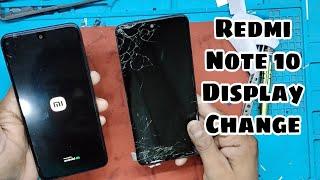 Redmi Note 10 Display Replacement || Mi Note 10 Broken Display | Xiaomi M2101K7AG Screen