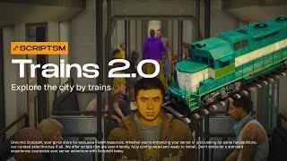 Trains 2.0 | FiveM Script