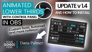 Animated Lower Thirds Tool in OBS |  Update v1.4 and How to install