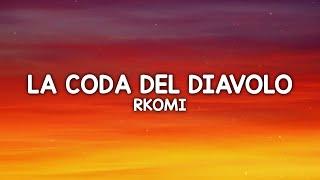 Rkomi, Elodie - LA CODA DEL DIAVOLO (Letra/Lyrics)