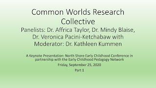 Common Worlds Research Collective Keynote 2020 Part 1