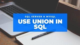 How to use UNION in SQL Server Management Studio 2012, 2019, 2014