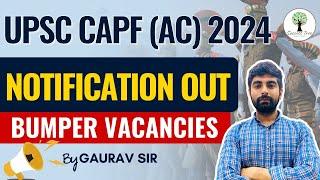 UPSC CAPF AC 2024| Notification OUT! 506 Assistant Commandant Vacancies