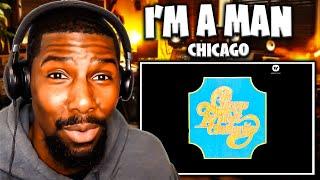 MUTLI FACETED! | I'm A Man - Chicago (Reaction)