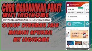 LANGKAH LANGKAH MENURUNKAN PAKET WIFI INDIHOME MELALUI APLIKASI MY INDIHOME