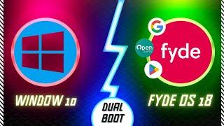 install Fyde OS Dual Boot with Play Store